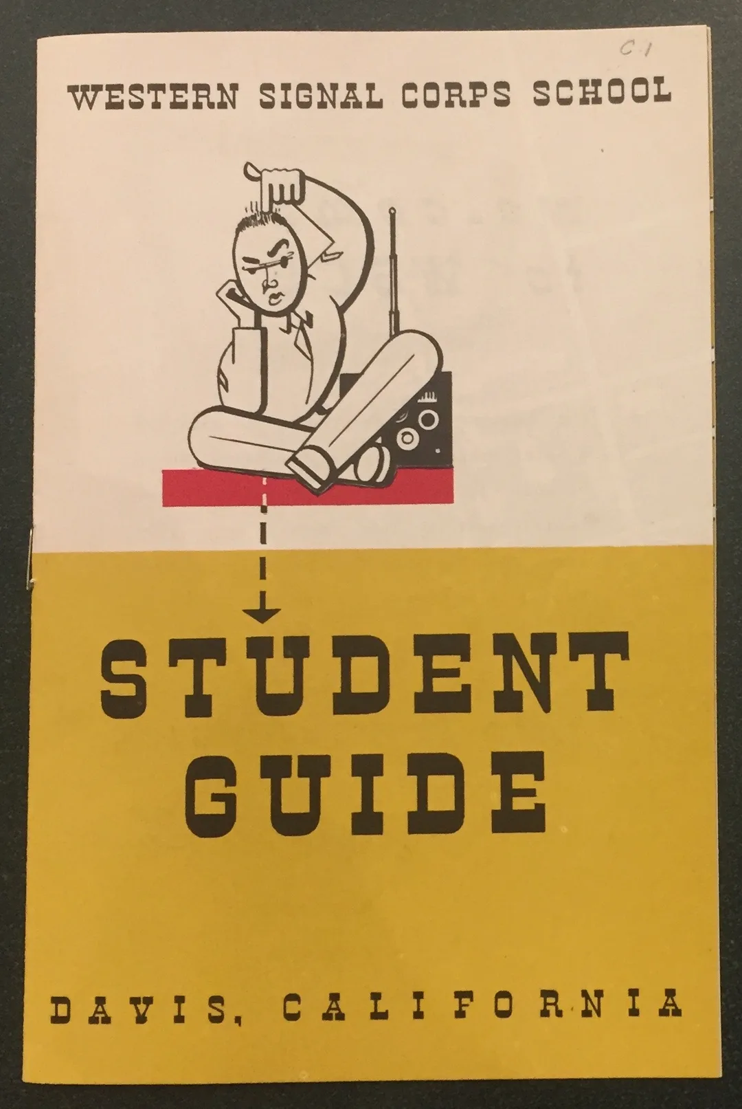 The cover of the Western Signal Corps School Student Guide with a cartoon of a soldier